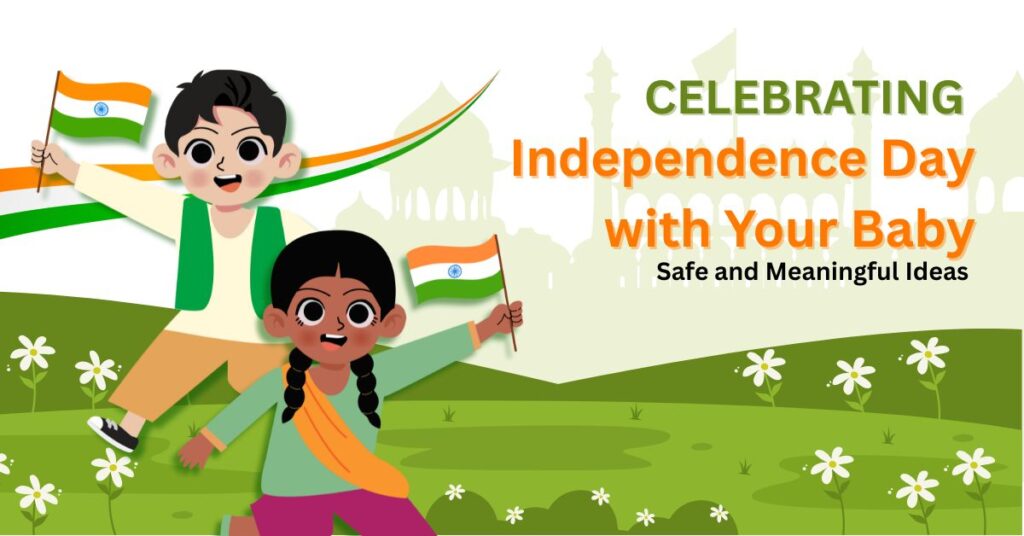 Celebrating Independence Day with Your Baby