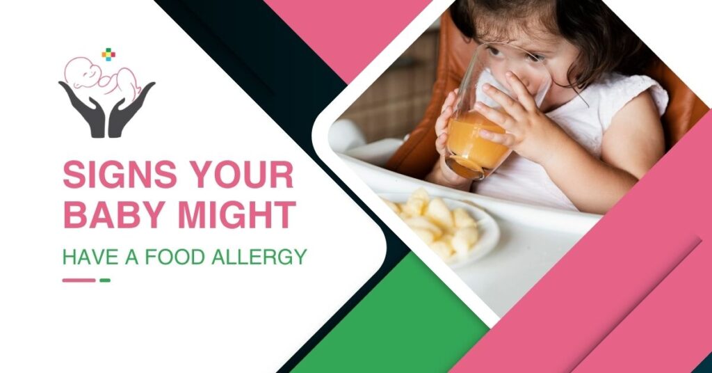 Signs Your Baby Might Have a Food Allergy