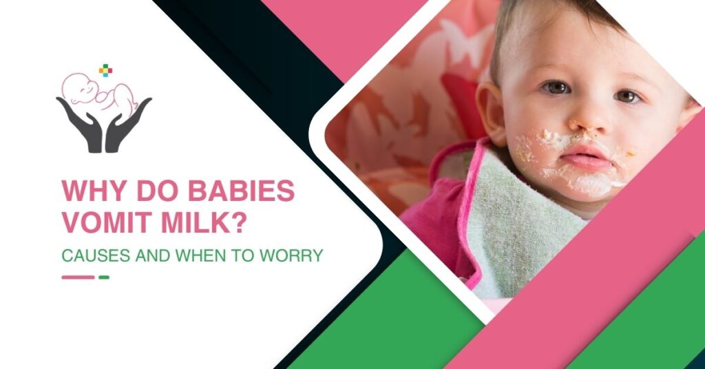 Why Do Babies Vomit Milk