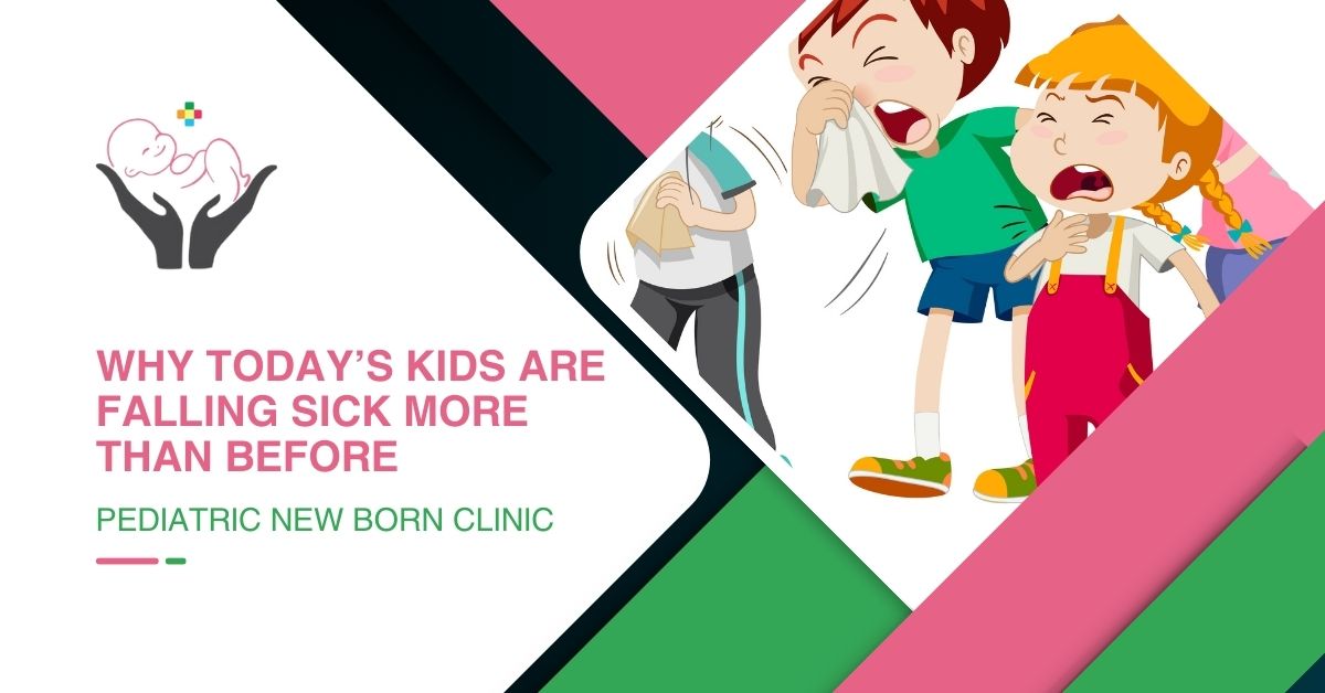 Why Today’s Kids Are Falling Sick More Than Before