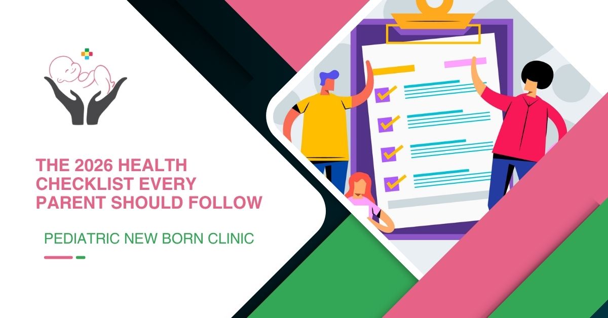 Health Checklist Every Parent Should Follow
