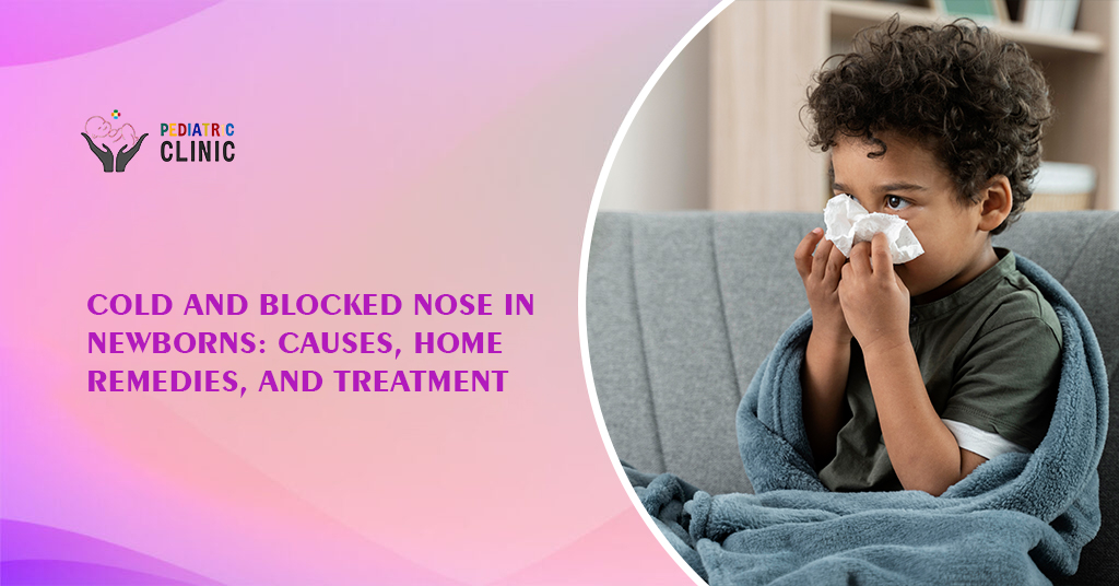 blocked nose in newborn baby treatment and remedies